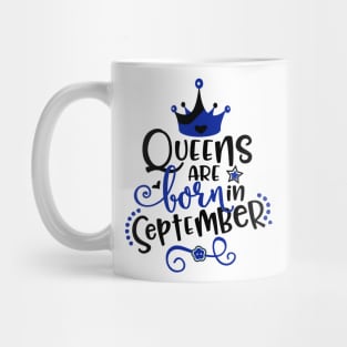 Queens Are Born in September Mug